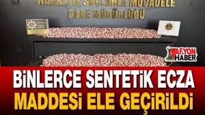 Binlerce Sentetik Ecza Maddesi Ele Geçirildi